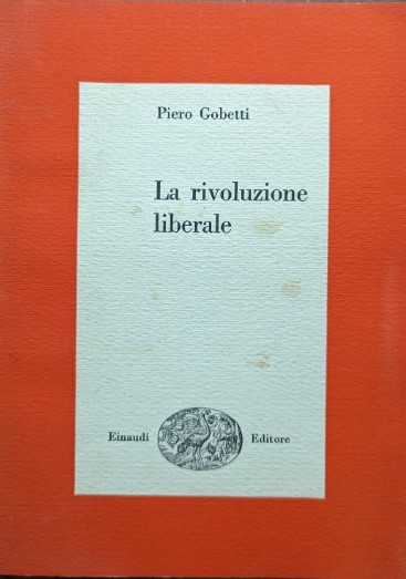LA RIVOLUZIONE LIBERALE